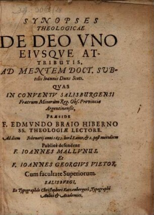 Synopses theol. de Deo uno, eiusque attributis : ad mentem doct. subtilis Ioannis Duns Scoti