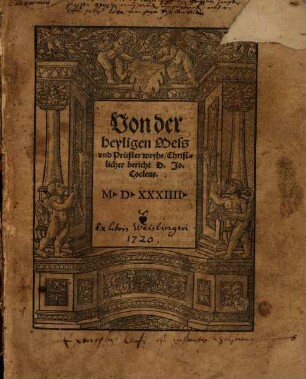 Von der heyligen Mess vnd Priester weyhe, Christlicher bericht D. Jo. Cocleus