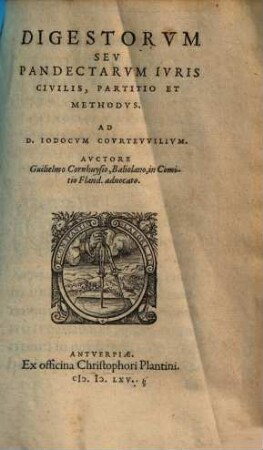 Digestorum seu pandectarum iuris civilis, partitio & methodus