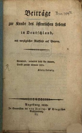 Beiträge zur Kunde des öffentlichen Lebens in Deutschland mit vorzüglicher Rücksicht auf Bayern