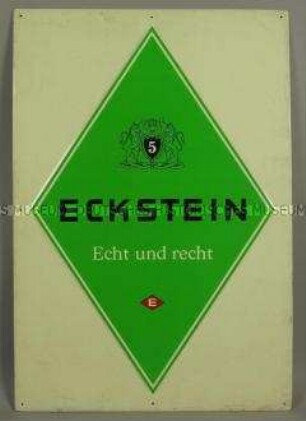 Werbeschild (gelocht) mit Werbeaufdruck für "ECKSTEIN No 5"-Zigaretten, "Echt und recht"