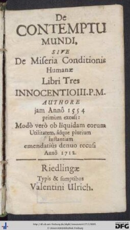 De Contemptu Mundi, Sive De Miseria Conditionis Humanae : Libri Tres