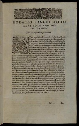 Horatio Lancellotto Sacræ Rotæ Auditori Integerrimo Stephanus Gratianus falicitatem.