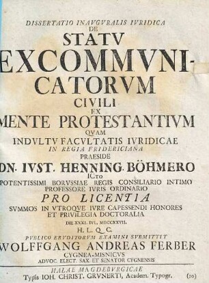 Dissertatio Inavgvralis Ivridica De Statv Excommvnicatorvm Civili Ex Mente Protestantivm