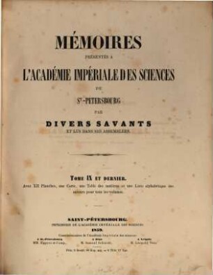 Mémoires présentés à l'Académie Impériale des Sciences de St.-Pétersbourg par divers savants et lus dans ses assemblées, 9. 1859