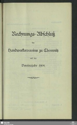 Rechnungs-Abschluß des Handwerkervereins zu Chemnitz auf das Vereinsjahr 1908