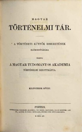 Magyar történelmi tár : a történelmi kútfők ismeretének előmozdítására, 9. 1861
