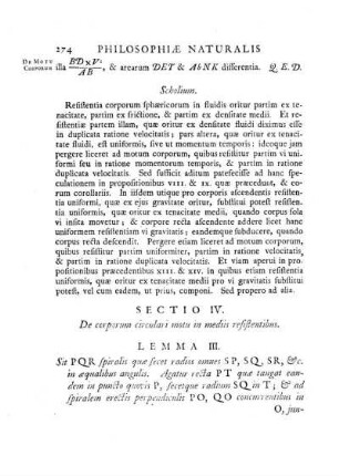 Sectio IV. De corporum circulari motu in mediis resistentibus.