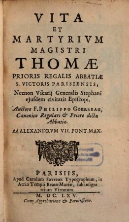 Vita et martyrium ... Thomae, Prioris ... Abbatiae J. Victoris