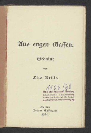 Aus engen Gassen : Gedichte
