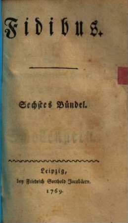 Fidibus, 6. Bündel