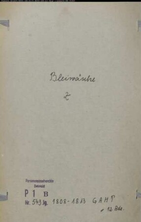 Zivilstandsregister der katholischen Gemeinde Bleiwäsche, Kreis Büren (GAHT 1808-1813) (Gemeinde: Katholische Gemeinde Bleiwäsche, Kreis Büren)