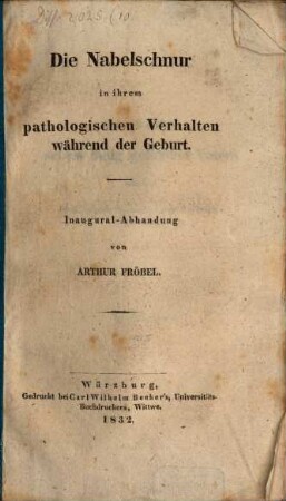 Die Nabelschnur in ihrem pathologischen Verhalten während der Geburt