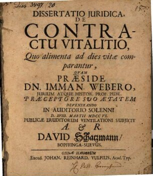Diss. iur. de contractu vitalitio, quo alimenta ad dies vitae comparantur