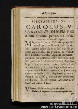Spectaculum XV. Carolus V. Saxoniae Ducem Per Albim fluvium persecutus infesto exercitu vincit & capit.