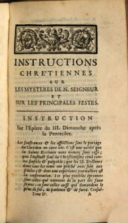 Instructions Chrétiennes Sur Les Mystères De N. S. Et Sur Les Principales Fêtes Où sont expliquées les Epîtres & Evangiles des Dimanches de l'année. 4, Contenant Les Instructions Depuis l'Octave du S. Sacrement, jusques & compris le dernier Dimanche après la Pentecôte