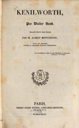 Oeuvres de Walter Scott, [3,1]. Kenilworth. - 1835. - 299 S.