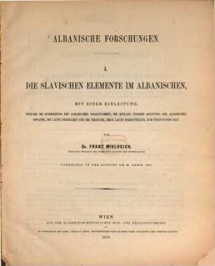 Albanische Forschungen. 1, Die slavischen Elemente im Albanischen