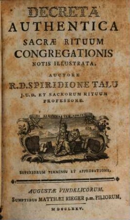 Decreta Authentica Sacrae Rituum Congregationis : notis illustrata