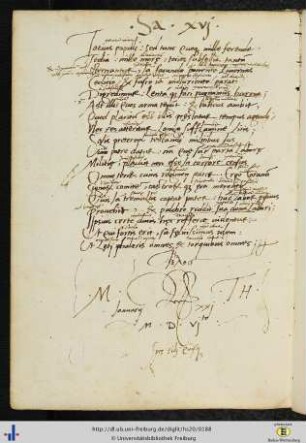 (92v) Nennung des Schreibers („M. Th.“ = Matthias Theodorici) mit Datum ("Januarii XXI / M D VI") und Devise ("Spes sibi quisque").