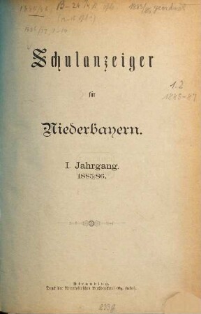 Schulanzeiger für Niederbayern. 1. 1885/86