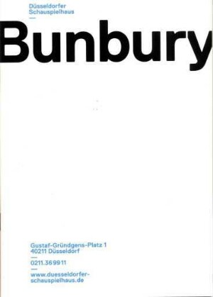Bunbury oder Ernst zu sein ist wichtig