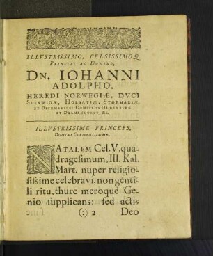 Illvstrissimo, ... Dn. Iohanni Adolpho, ...