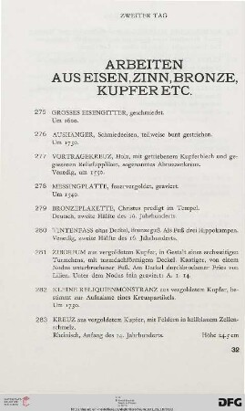 Arbeiten aus Eisen, Zinn, Bronze, Kupfer etc. (Nr. 275-310)