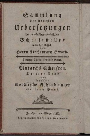 Band 3: Plutarchs moralische Abhandlungen. Dritter Band