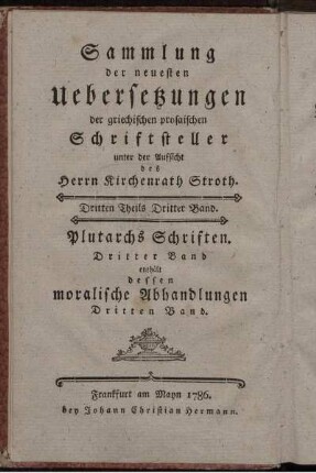 Band 3: Plutarchs moralische Abhandlungen. Dritter Band