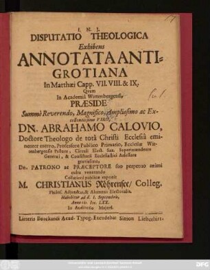 Disputatio Theologica Exhibens Annotata Anti-Grotiana In Matthaei Capp. VII. VIII. & IX.