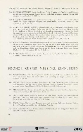 Bronze, Kupfer, Messing, Zinn, Eisen (Nr. 554 - 604)
