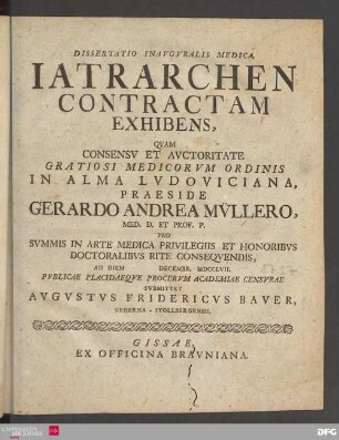 Dissertatio Inavgvralis Medica Iatrarchen Contractam Exhibens
