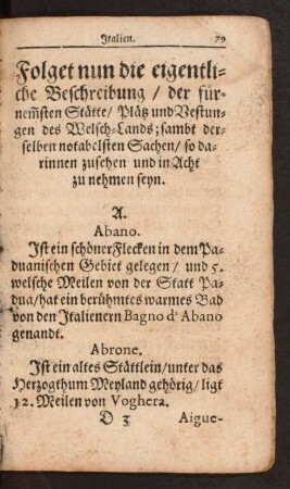 Folget nun die eigenthliche Beschreibung/ der fürnemsten Stätte/ Plätz und Vestungen des Welsch-Lands