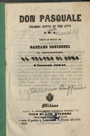 Don Pasquale : dramma buffo in tre atti ; da rappresentarsi al Teatro di Como il carnevale 1853 - 54