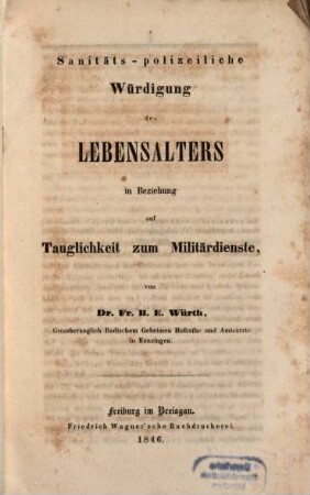 Sanitäts-polizeiliche Würdigung des Lebensalters in Beziehung auf Tauglichkeit zum Militär Siensse