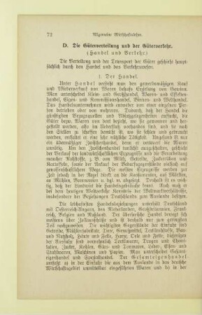 D. Die Güterverteilung und der Güterverkehr
