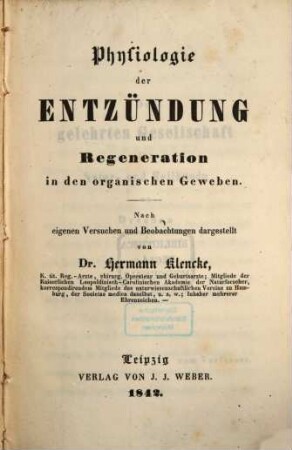 Physiologie der Entzündung und Regeneration in den organischen Geweben