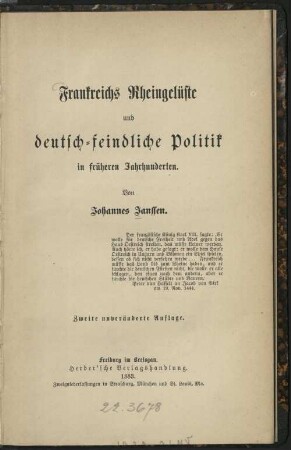 Frankreichs Rheingelüste und deutsch-feindliche Politik in früheren Jahrhunderten