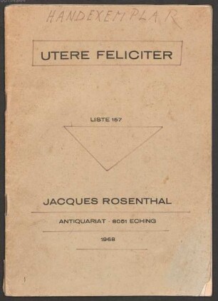 Utere feliciter : ein Angebot alter Bücher aus verschiedenen Gebieten