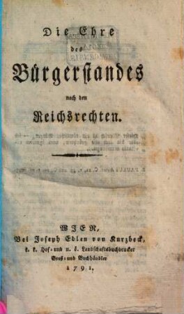 Die Ehre des Bürgerstandes nach den Reichsrechten