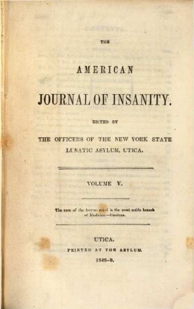 American journal of insanity. 5. 1848/49 = Nr. 1 - 4