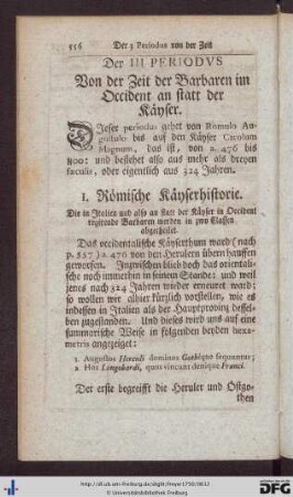 Der III. Periodus. Von der Zeit der Barbaren im Occident an statt der Käyser.