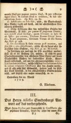 III. Des Herrn Assessor Swedenborgs Antwort auf das vorhergehende