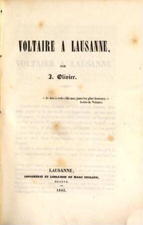 Études d'histoire nationale: Le major Davel (1723) : Voltaire à Lausanne (1756 - 1758). La révolution Helvétique (1780 - 1830). 2