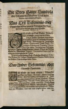 "Die drey Haupt Symbola oder Bekenntnis des Glaubens [...]"
