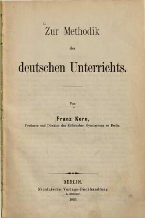Zur Methodik des deutschen Unterrichts