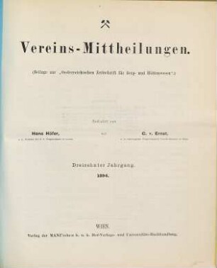 Oesterreichische Zeitschrift für Berg- und Hüttenwesen. Vereins-Mittheilungen. 13. 1894