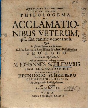 Philologema De Acclamationibus Veterum, ipsa sua canitie venerandis