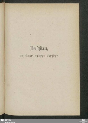 Menschikow, ein Kapitel russischer Geschichte